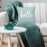 Modern Minimal Green And White Hello And You Name Cushion<br><div class="desc">Modern Minimal Green And White Hello And You Name</div>