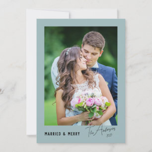 Modern Minimal Married & Merry Newlywed Holiday Card