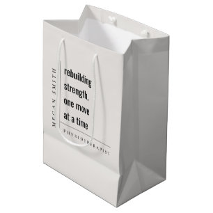 Modern Minimal Motivational Physiotherapist Gift Medium Gift Bag