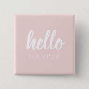 Modern Minimal Pastel Pink Hello And You Name 15 Cm Square Badge