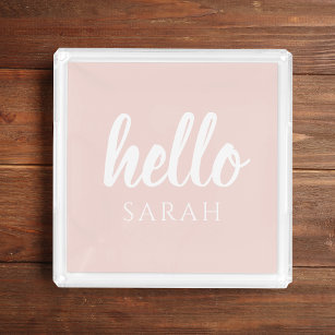 Modern Minimal Pastel Pink Hello And You Name Acrylic Tray