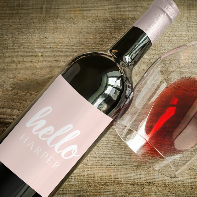 Modern Minimal Pastel Pink Hello And You Name Wine Label (Creator Uploaded)