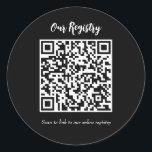 Modern Minimal QR Code Scanable Wedding Registry Classic Round Sticker<br><div class="desc">customise with any text.</div>