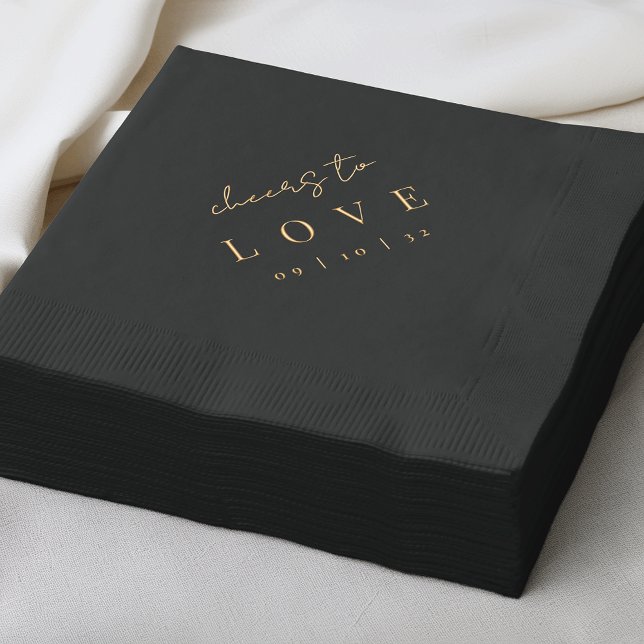 Modern Minimal Script Cheers to Love Wedding Foil Napkins (Creator Uploaded)