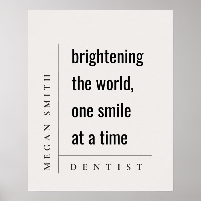 Modern Minimal Simple Bold Dentist Gift Poster (Front)