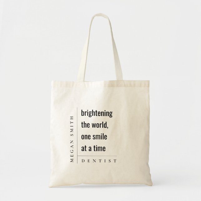 Modern Minimal Simple Bold Dentist Gift Tote Bag (Front)