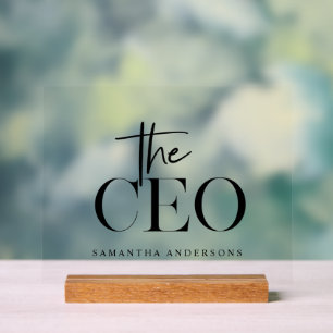 Modern Minimal The CEO Black  Acrylic Sign