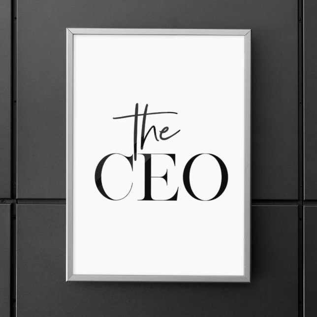 Modern Minimal The CEO Black Poster (Creator Uploaded)