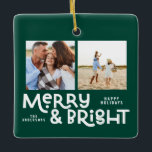 Modern minimal typography 2  photo Christmas  Cera Ceramic Ornament<br><div class="desc">All may not be calm but all can still be bright with this fun modern colourful Christmas card. With space for 2 square photographs,  available in a selection of colours.</div>