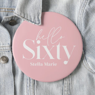Modern minimal typography girly pink 60th birthday 6 cm round badge