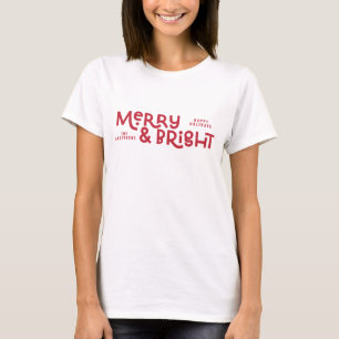 Modern minimal typography merry and bright  T-Shirt