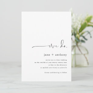 Modern Minimal We Do Wedding Photo Invitation