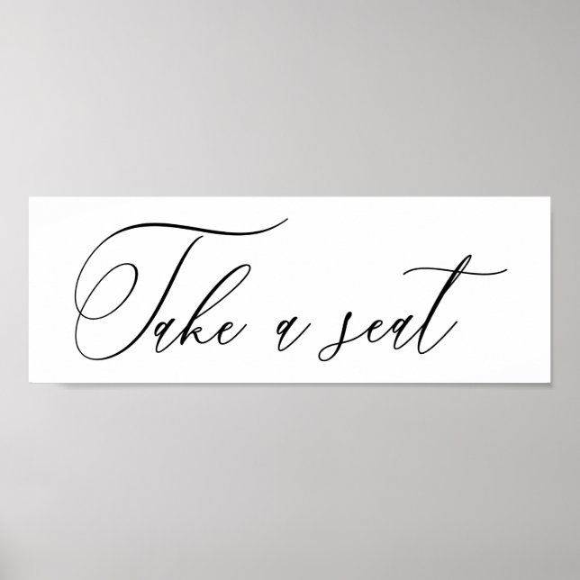 Modern Minimal Wedding Take A Seat Cards Poster (Front)