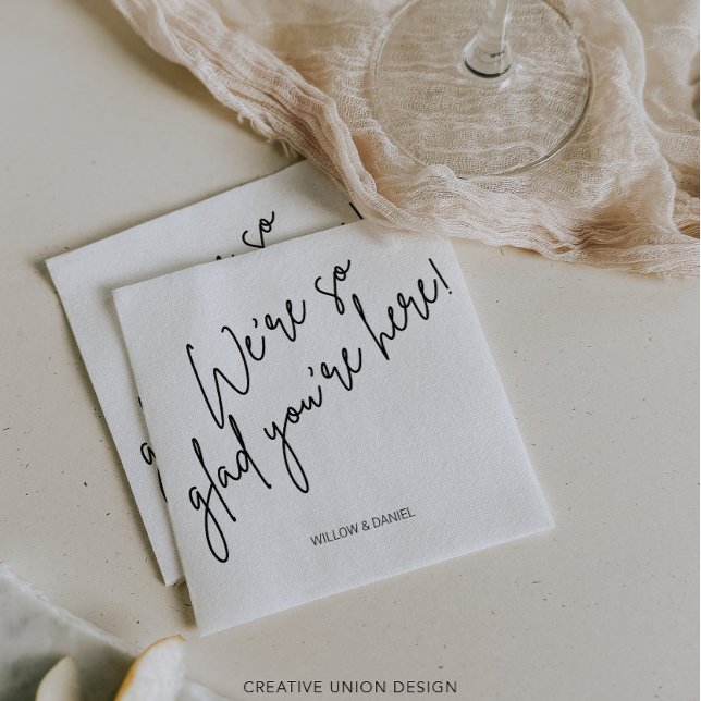 Modern Minimal We're So Glad You're Here Wedding Napkin (Creator Uploaded)