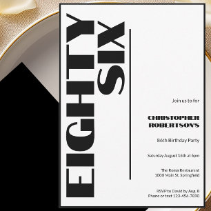 Modern Minimalist 86th Birthday Black and White Invitation
