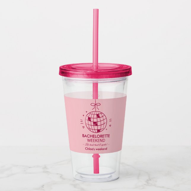 Modern Minimalist Bachelorette Weekend | Pink  Acrylic Tumbler (Front)