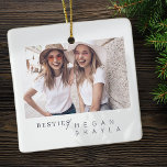 Modern Minimalist Best Friends BFF Photo Ceramic Ornament<br><div class="desc">Design is composed of fun and playful typography with sans serif and serif font. Add a custom photo.</div>