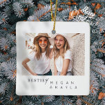 Modern Minimalist Best Friends BFF Photo Ceramic Ornament<br><div class="desc">Design is composed of fun and playful typography with sans serif and serif font. Add a custom photo.</div>