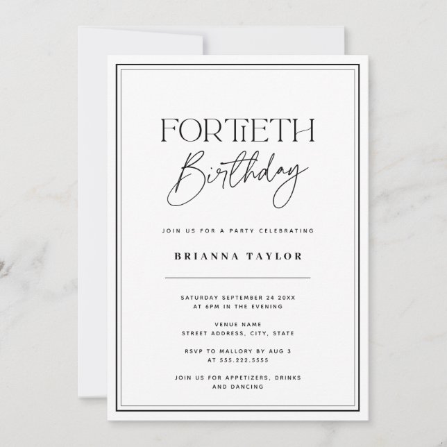 Modern Minimalist Black & White 40th Birthday Invitation (Front)