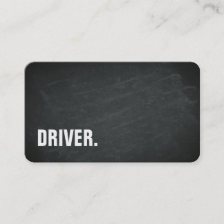 Modern Minimalist Blackboard DRIVER Professional Business Card