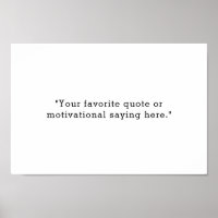 Modern Minimalist Custom Quote Poster