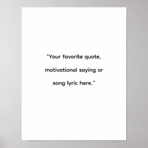 Modern Minimalist Custom Quote Poster