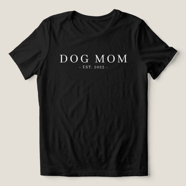 Modern Minimalist Dog Mum Established Date Tri-Blend Shirt (Design Front)