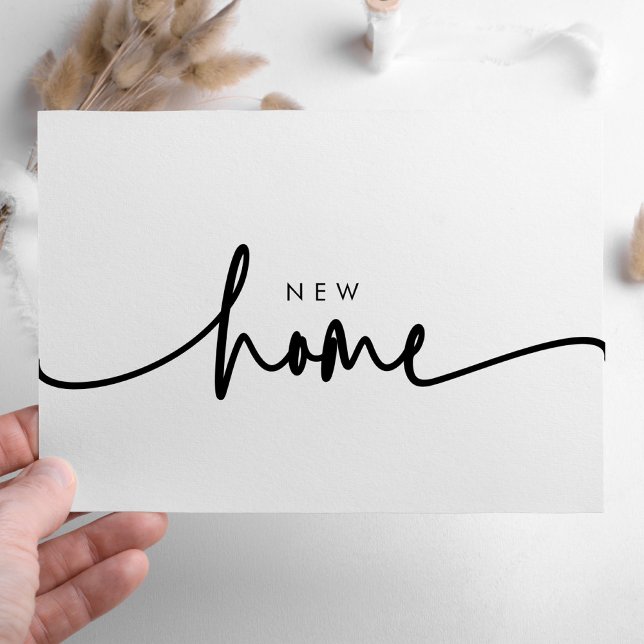 Modern Minimalist New Home Script | Black White  Card (Creator Uploaded)