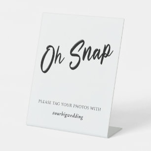 Modern Minimalist Oh Snap Wedding Pedestal Sign