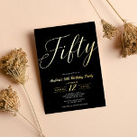 Modern Minimalist Script Black 50th Birthday Gold<br><div class="desc">Modern Minimalist Script Black 50th Birthday Gold Foil Invitation</div>