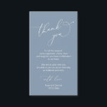Modern Minimalist Script, Wedding Thank you  Enclosure Card<br><div class="desc">This is the Modern minimalist,  dusty blue,  Wedding reception Enclosure Card. You can change the font colours,  and add your wedding details in the matching font / lettering. #TeeshaDerrick</div>