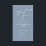 Modern Minimalist Script, Wedding Thank you  Enclosure Card<br><div class="desc">This is the Modern minimalist,  dusty blue,  Wedding reception Enclosure Card. You can change the font colours,  and add your wedding details in the matching font / lettering. #TeeshaDerrick</div>
