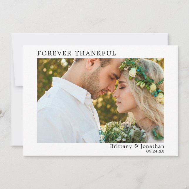 Modern Minimalist Simple Forever Thankful Wedding Thank You Card (Front)