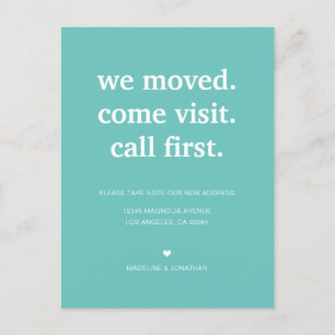 Modern Minimalist Teal We've Moved Moving Announcement Postcard