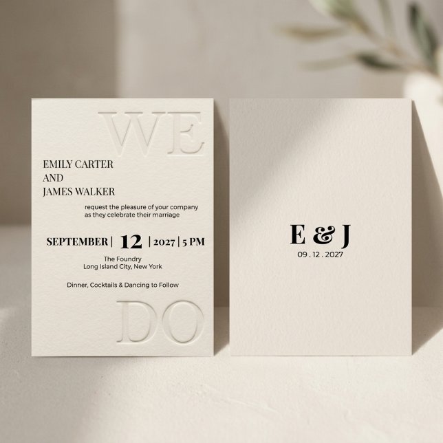 Modern Minimalist "WE DO" Embossed Wedding Invitation (Creator Uploaded)