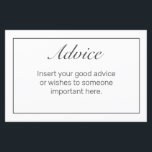 Modern Minimalist White Black Wedding Advice Card<br><div class="desc">Wedding advice card. Stylish modern minimal black white design with thin black frame. 
More items are available in this style in our store. You can edit the design further,  change background colour,  fonts and add extra text by clicking "customise further" link.</div>