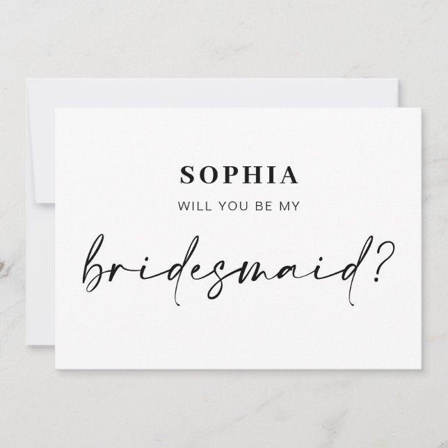 Modern minimalist Will you be my bridesmaid card (Front)