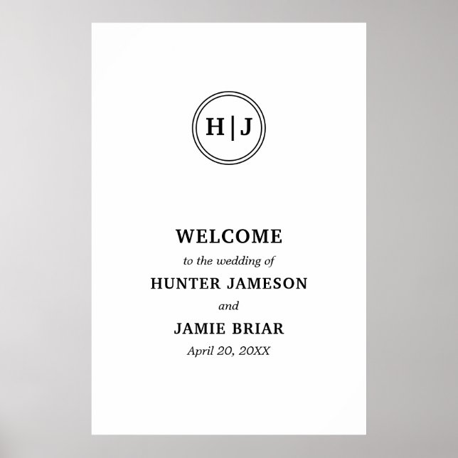 Modern Monogram Black and White Wedding Welcome Poster (Front)