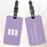 Modern Monogram Initial Lilac Purple Luggage Tag<br><div class="desc">Modern lower case typography minimalist monogram initial design which can be changed to personalise,  along with the details on the reverse. White on a pastel lilac purple background.</div>