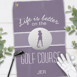 Modern Monogram Lady Golfer Life is Better Purple Golf Towel