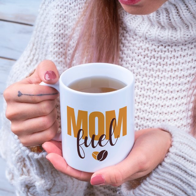 Modern Mother's Day Mum Fuel Coffee Lover Quote Coffee Mug (Creator Uploaded)