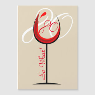 Modern Motivational Red Wine Glass 80th Birthday