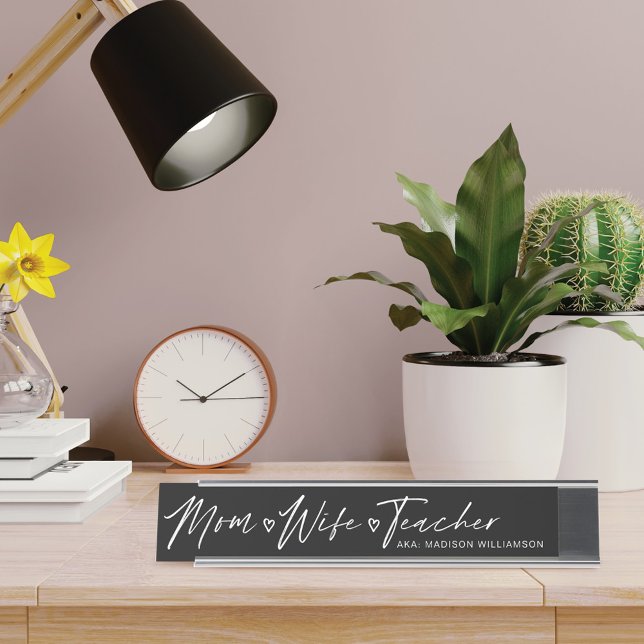 Modern Mum, Wife, Teacher Black Desk Name Plate (Creator Uploaded)