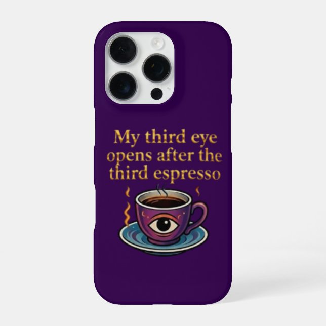Modern Mystic Coffee Art My third eye collection iPhone Case (Back)
