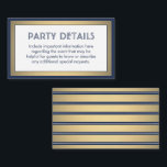 Modern Navy Blue, White & Gold Faux Foil Details Enclosure Card<br><div class="desc">Compliment navy blue and gold party invitations and provide important information to guests with elegant matching enclosure cards. All wording on this template is simple to customise for any occasion. This card includes the celebration details of your choice such as directions, website, special requests, accommodations, reception, rsvp, etc. The design...</div>
