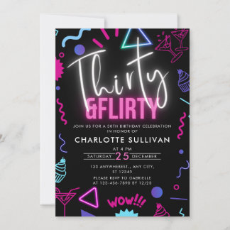 Modern Neon Thirty & Flirty 30th Birthday Party Invitation