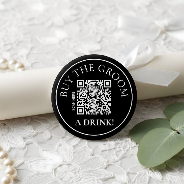 Modern Noir Buy the Groom a Drink QR Code 6 Cm Round Badge (Creator Uploaded)