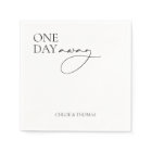 Modern "One Day Away" Napkins for Rehearsal Dinner