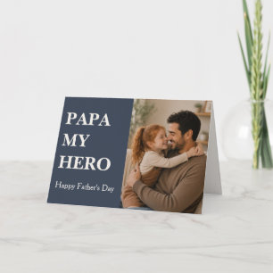 Modern papa my hero Photo Card - Father's day
