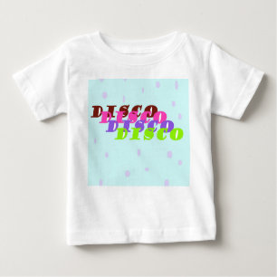 Modern Pastel Colour Disco Quote Design Baby T-Shirt